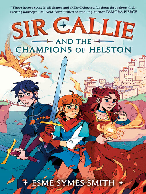 Title details for Sir Callie and the Champions of Helston by Esme Symes-Smith - Wait list